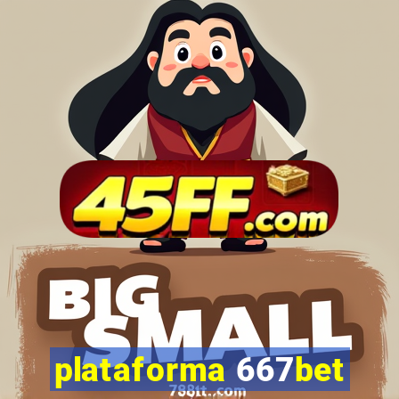 plataforma 667bet